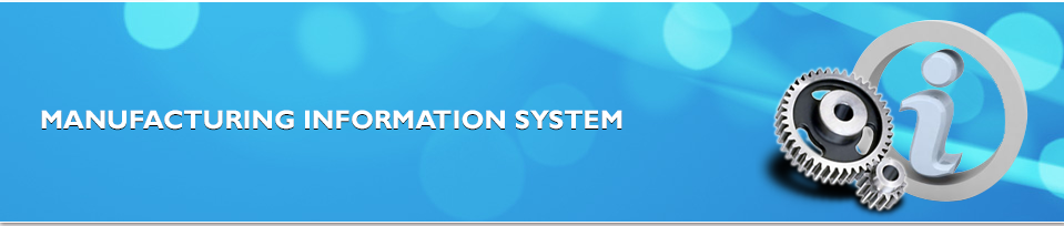 Manufacturing Information System